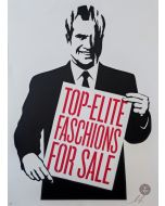 Obey (Shepard Fairey), Top-Elite Faschions For Sale (Nixon), screen printing, 61x46 cm, 2011